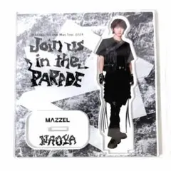 MAZZEL NAOYA ナオヤ アクスタ アクリルスタンド PARADE
