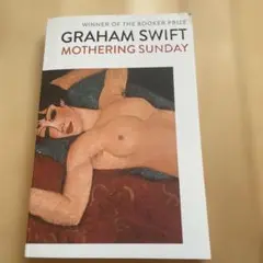 Graham Swift Mothering Sunday