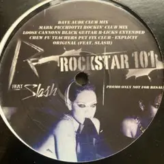 ROCKSTAR 101 (feat. Slash) プロモ盤