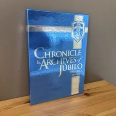 CHRONICLE & ARCHIVES JUBILO 2003-2012