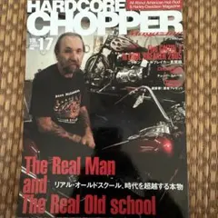 HARDCORE CHOPPER Magazine Vol.17 雑誌