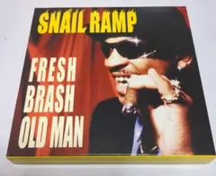 SNAIL RAMP ／ FRESH BRASH OLD MAN