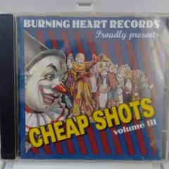 CHEAP SHOTS volume III