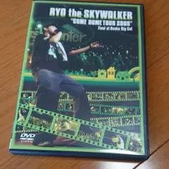 RYO the SKYWALKER/"COME HOME TOUR 2005"…