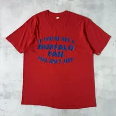 80s USA製　NOT A BUFFALO FAN　Tシャツ　英字　シングルのサムネイル