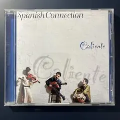 スパニッシュ・コネクションSpanish Connection/Caliente