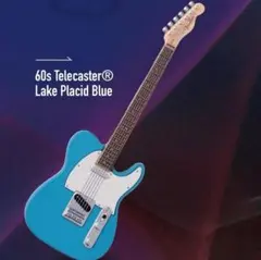 Fender　フェンダー　60sテレキャスター Lake Placid Blue