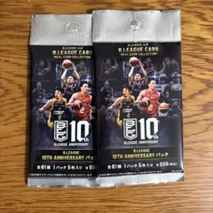 B.LEAGUE CARD 10th ANNIVERSARY 未開封 2パック