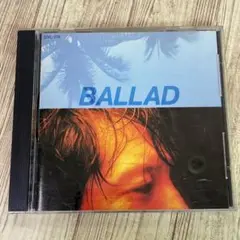 矢沢永吉/バラッド　BALLAD　ゴールドディスク