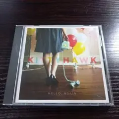 KITTYHAWK / HELLO,AGAIN