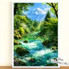 神秘の清流と富士山No.4 開運ヒーリングアート 浄化 運気上昇 願望成就 癒し