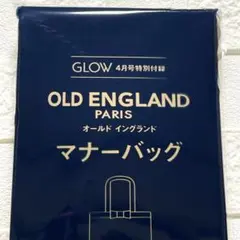 グロー2026年4月号 付録OLD ENGLAND　マナーバック