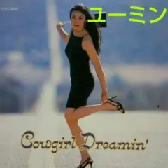 邦楽CD 松任谷由実 / カウガール ドリーミン