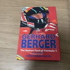 GERHARD BERGER: Human Face of Formula 1