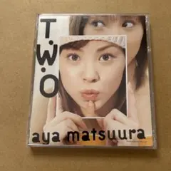 松浦亜弥　TWO