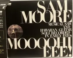 MOOOOHIEEE! / ムーイイィー!SAM MOORE