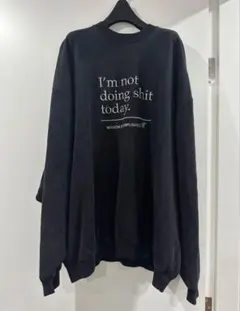 VETEMENTS 23ss i'm not doing shit todayのサムネイル