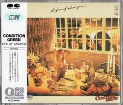 コンディション・グリーン Life Of Change