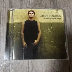 ケイシー・ストラットン / スタンディング・アット・ジ・エッジ 国内盤CD