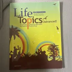 Life Topics (Advanced)