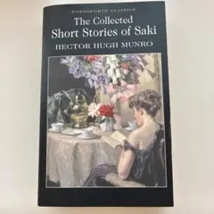 The Collected Short Stories of Saki