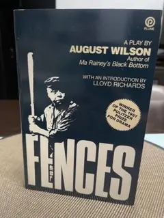 Fences by August Wilson