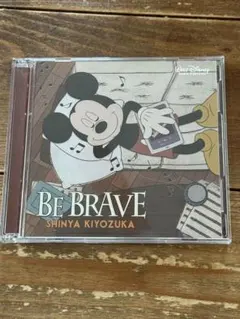 BE BRAVE SHINYA KIYOZUKA CD＋DVD