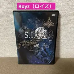 Royz（ロイズ）ONEMAN TOUR 「S.I.V.A」～DOCUMENT～