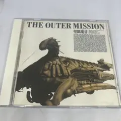 THE OUTER MISSION