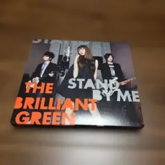 Stand by me / the brilliant green