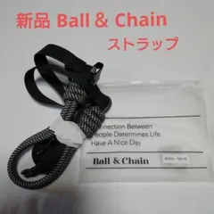 【新品】Ball＆Chain ストラップ