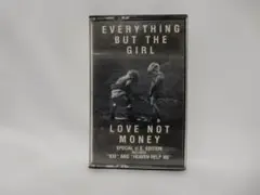 Everything But The Girl Love Not Money