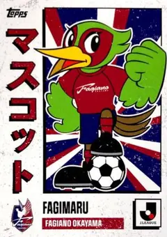 ファジ丸 ファジアーノ岡山 マスコットカード Topps 2025 Jリーグ