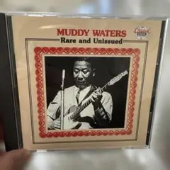 Muddy Waters / Rare and Unissued
