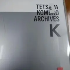 TETSUYA KOMURO ARCHIVES\"K\"　小室哲哉