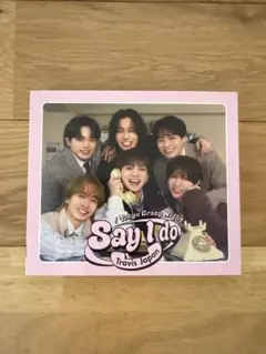 Say I do/Tokyo Crazy Night 初回T盤