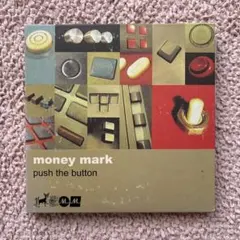 MONEY MARK／PUSH THE BUTTON 帯付き