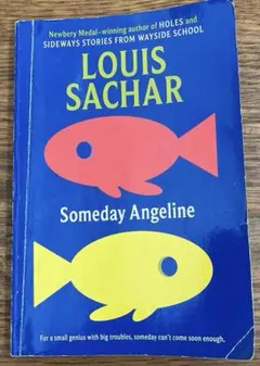 洋書Someday Angeline by Louis Sachar