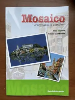 Mosaico - Grammatica e Letture