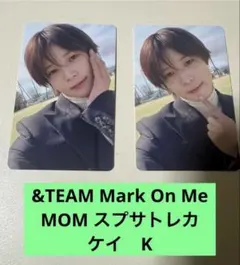 &TEAM Mark On Me MOM スプサトレカ ケイ　K