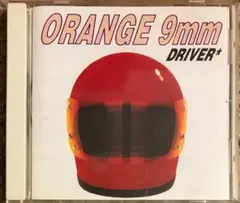 【ORANGE 9mm 】DRIVER* CD 国内盤