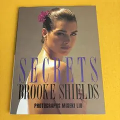 ブルック・シールズ 写真集【SECRETS】初版 帯付 ☆ブルック・シールズ 写真集【SECRETS】初版 帯付 - メルカリ