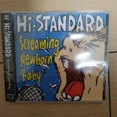 Hi-STANDARD「Screaming Newborn Baby」
