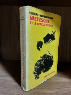 ニーチェの悪循環（原文）　ピエール・クロソウスキー