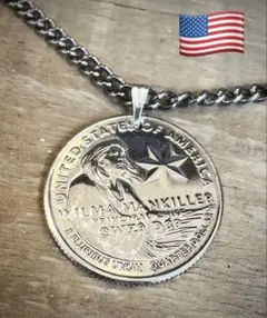 アメリカ硬貨 ウィルマ・マンキラー コインネックレストップ