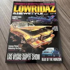 LOWRIDAZ & NEWSTYLE vol.27 11月号増刊