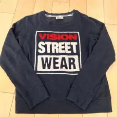VISION STREET WEAR トレーナー 140