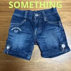 SOMETHING デニムショートパンツ 120㎝