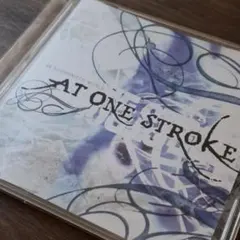 【CD】AT ONE STROKE/AN ILLUSIONISTIC WORLD