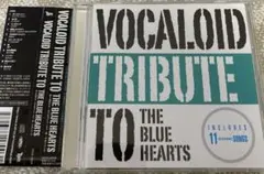 【帯付き】VOCALOID tribute to THE BLUE HEARTS